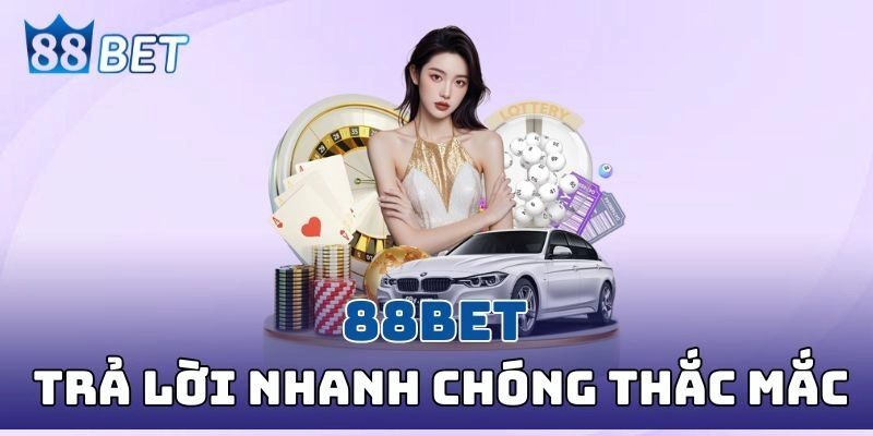 88BET Impresa | Trang Chủ Nhà Cái 88BET.COM Chính Thức 2026 Tổng hợp các câu trả lời nhanh chóng cho thắc mắc của hội viên